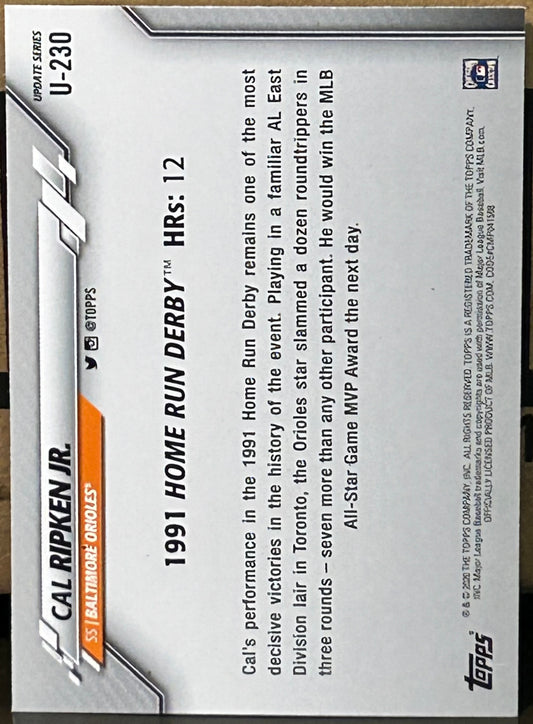 + Cal Ripken 2020 Topps Update Card BALTIMORE ORIOLES