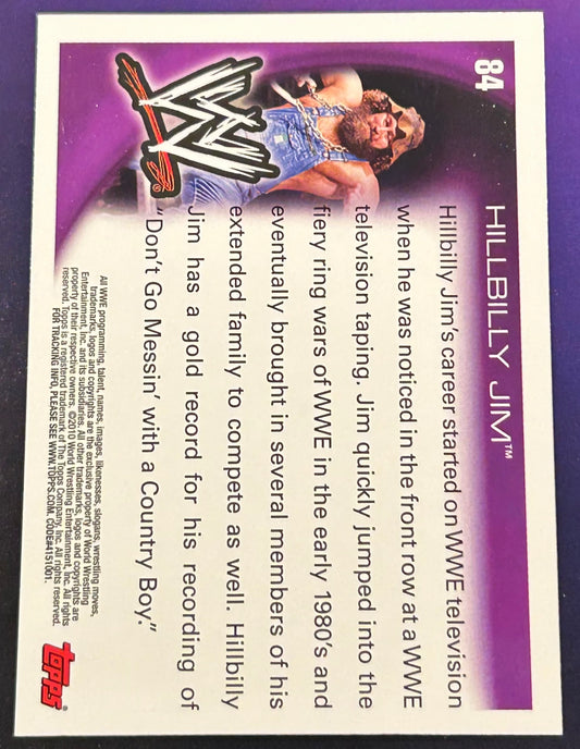 * Hillbilly Jim 2010 WWE Topps Card
