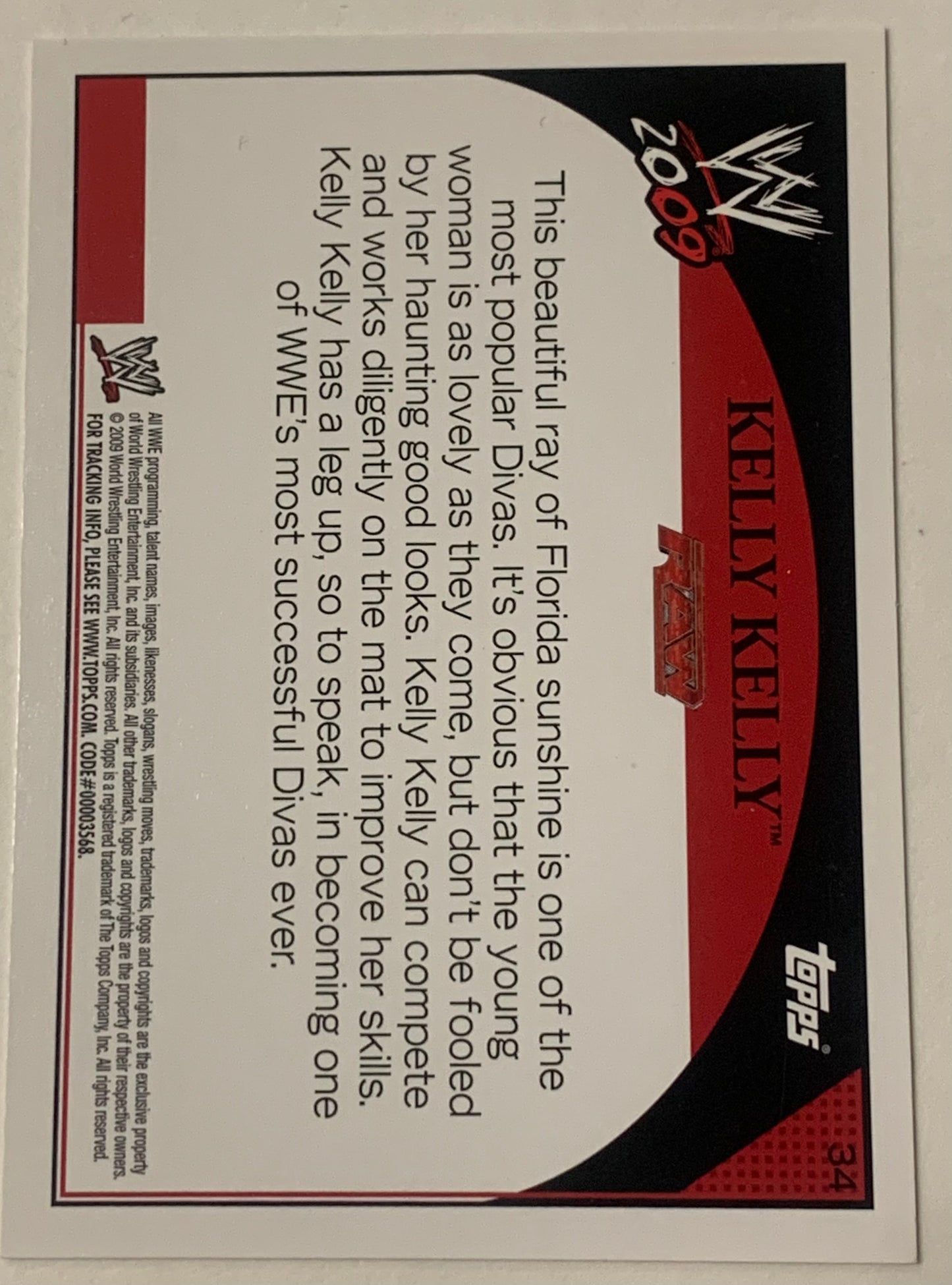Kelly Kelly 2009 WWE SIGNED Topps Card (Comes w/COA)