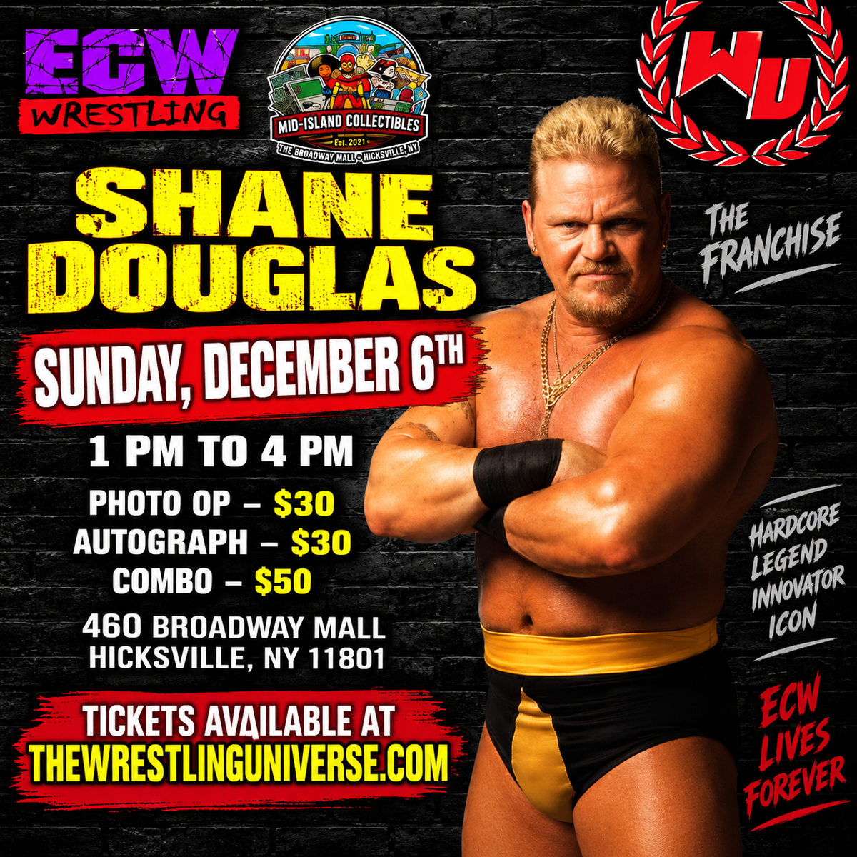 Meet & Greet with Shane Douglas @Broadway Mall in Hicksville, Long Island on September 27th from 1-4pm