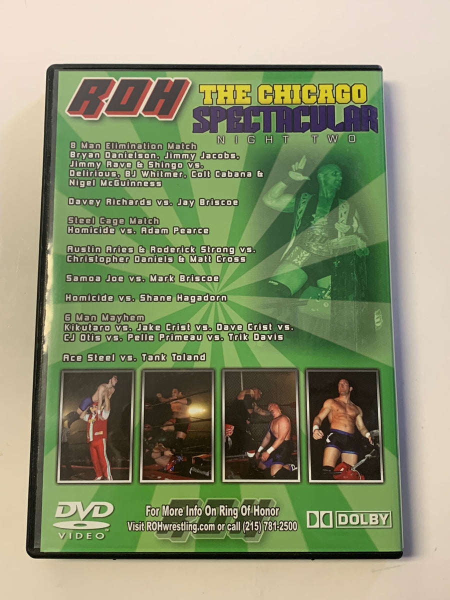 ROH DVD The Chicago Spectacular Night 2 on 12/9/06 – The Wrestling