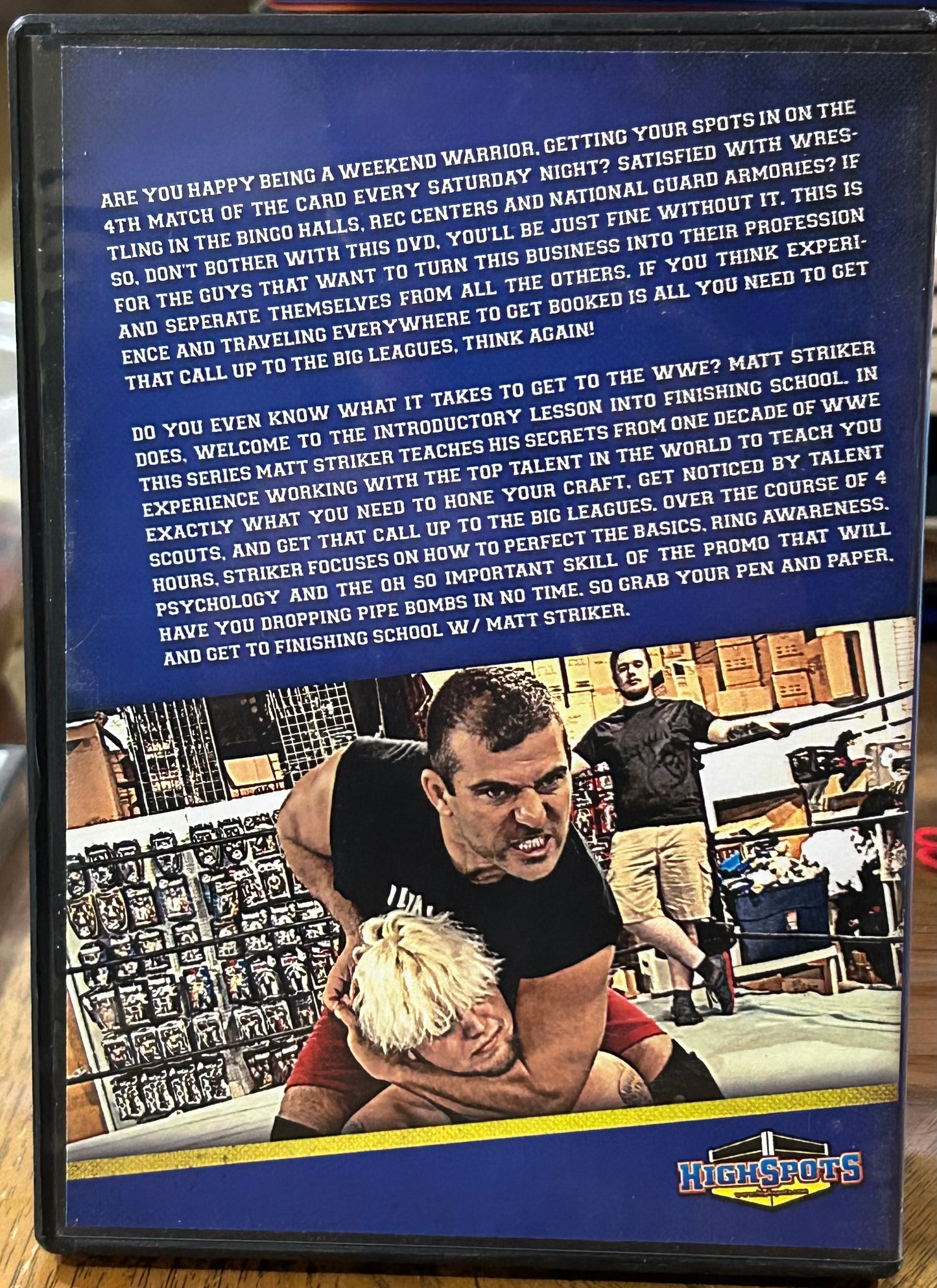 * Striker University “Finishing School 101” DVD (Shoot Interview/Seminar)