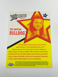British Bulldog 2007 Topps Chrome Heritage Card #79