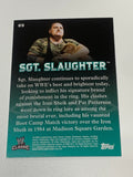 Sgt Slaughter 2011 WWE Topps Classic Card #89
