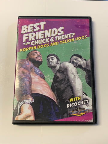 Best Friends DVD with Chuck Taylor & Trent Featuring Ricochet