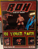 ROH Ring of Honor DVD “In Your Face” 6/17/06 SIGNED BY KENTA!!!