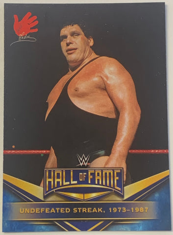 Andre The Giant 2018 WWE Topps “Hall of Fame” Insert Card #1 of 40