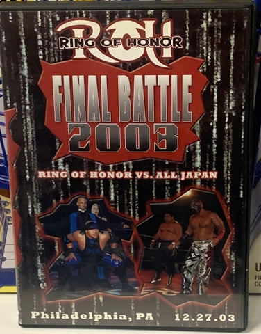 ROH Ring of Honor DVD “Final Battle 2003” ROH vs All Japan (Great Muta, Kojima, AJ Styles, Samoa Joe)!!!