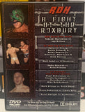 ROH Ring of Honor DVD “A Fight at The Roxbury” 6/8/07 (Morishima, Jay Briscoe, Gererico, Steen)!!!