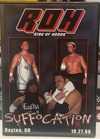 ROH Ring of Honor DVD “Suffocation” 10/27/06 (Homicide, Samoa Joe, Steve Corino, Briscoes)!!!