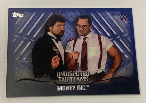 Money Inc (Ted DiBiase & IRS) 2016 WWE Topps Undisputed Blue Parallel Card #6/25 (ONLY 25 MADE)!!!