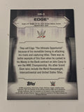 Edge 2021 WWE Topps Undisputed “Grand Slam Champions” Card!!!