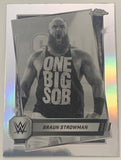 Braun Strowman 2025 WWE Topps Chrome SEPIA REFRACTOR Card