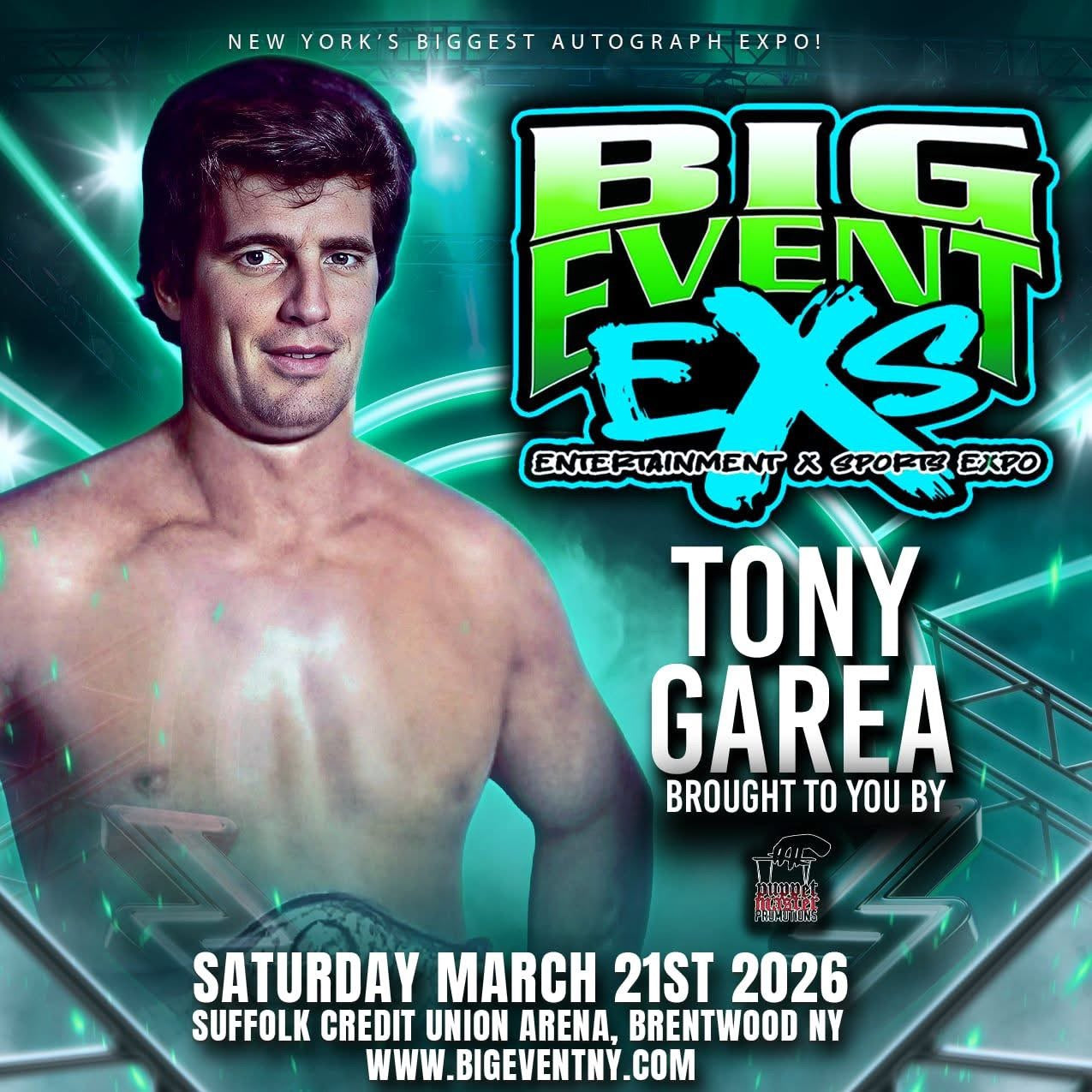 Tony Garea Appearance on 3/21 @The Big Event Expo (Tix Day of at Show)