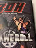 ROH Ring of Honor DVD “How We Roll” 5/12/06 Signed by COLT CABANA