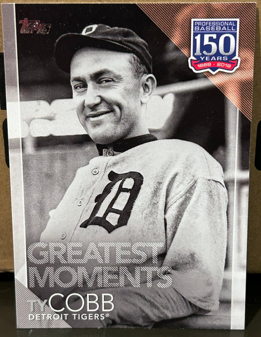 + Ty Cobb 2019 Topps “150 Years Greatest Moments” Insert Card DETROIT TIGERS
