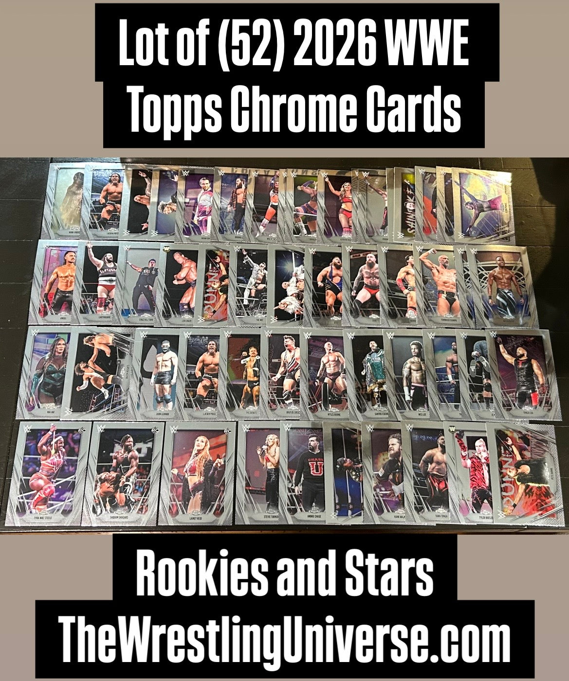 + Lot of (52) 2026 WWE Topps Chrome Cards (Rookies & Stars)