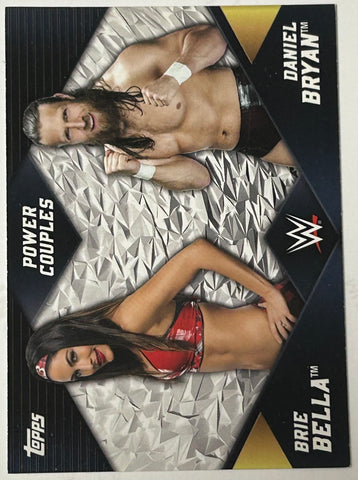 Brie Bella & Daniel Bryan 2018 WWE Topps “Power Couples” Insert Card