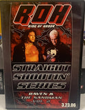 ROH Ring of Honor Straight Shootin’ Series with Sandman & Raven 3/23/06 (Shoot Interview)!!!