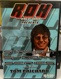 ROH Ring of Honor Presents Straight Shootin’ Series with TOM PRICHARD (Shoot Interview)!!!