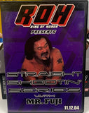 ROH Ring of Honor Presents Straight Shootin’ Series with Mr. Fuji  (Shoot Interview)!!!