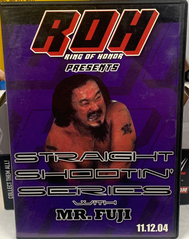 ROH Ring of Honor Presents Straight Shootin’ Series with Mr. Fuji  (Shoot Interview)!!!