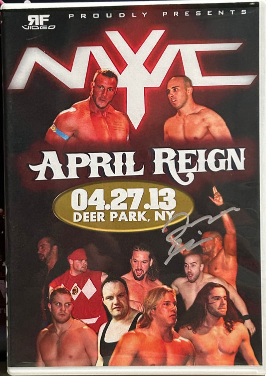 NYWC New York Wrestling Connection DVD “April Reign” 4/27/13 (John Silver, Alex Reynolds & so much more)