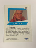 Tommy Rich SIGNED 1991 WCW Card (Comes w/COA)!!!