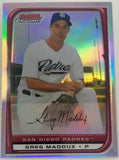 Greg Maddux 2008 Bowman Chrome REFRACTOR Card