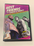 Best Friends DVD w/ Chuck & Trent? Featuring Ricochet DVD