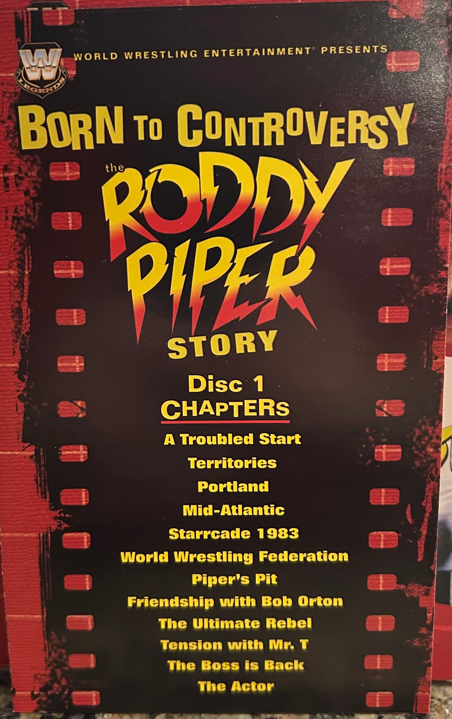 * “Born To Controversy, The Roddy Piper Story” WWE DVD (3-Disc Set)