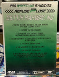 PWS Pro Wrestling Syndicate DVD “Refuse 2 Lose” 5/17/2014 (2-Disc Set)