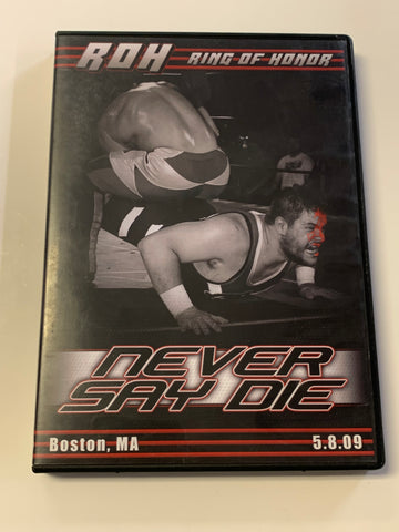 ROH Ring of Honor DVD “Never Say Die” 5/8/09 Jerry Lynn Jay Brisco Steen Danielson
