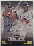 Cal Ripken & Eddie Murray 2016 Topps “Back To Back” Basell Insert Card