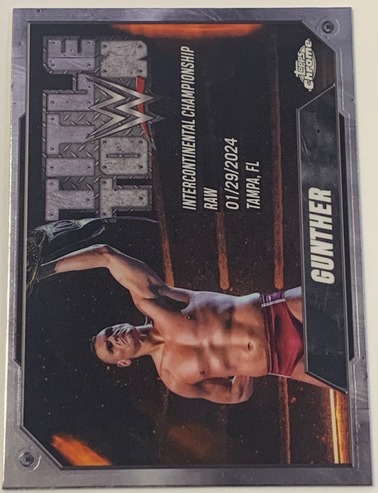 Gunther WWE Topps Chrome “Title Town” Insert Card