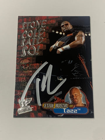 Tazz SIGNED 2001 WWE Fleer “Stone Cold Said So” Insert Card (Comes w/COA)!!!