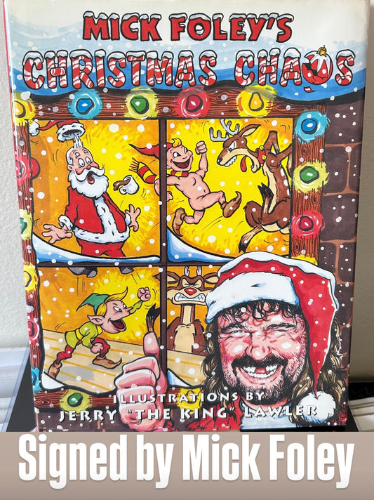 SIGNED Mick Foley’s “Christmas Chaos” Hardcover Book COA