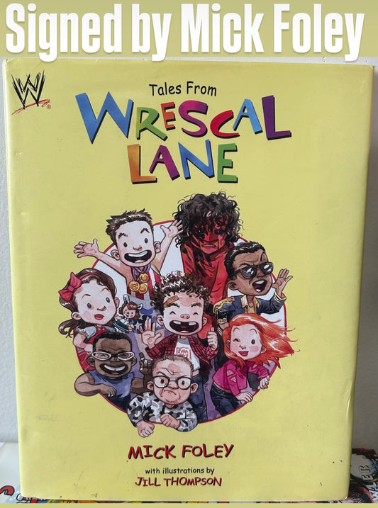 SIGNED Mick Foley’s “Tales from Wrascal Lane” Hardcover Book COA