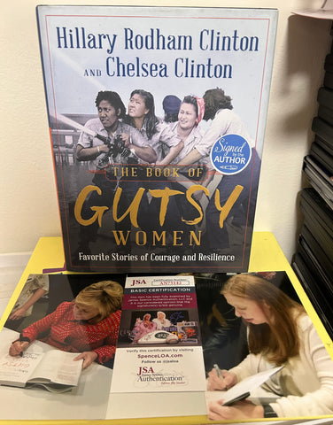 Dual Signed by Hillary & Chelsea Clinton “The Book of Gutsy Women” Hardcover Book (JSA Authenticated & Picture Proof)