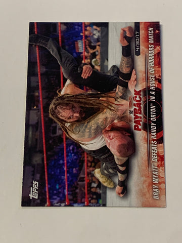 Bray Wyatt 2018 WWE “Payback”  Topps Card
