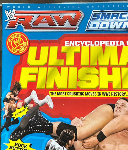 * WWE Magazine “Encyclopedia of Ultimate Finishers 2008” Collector’s Edition