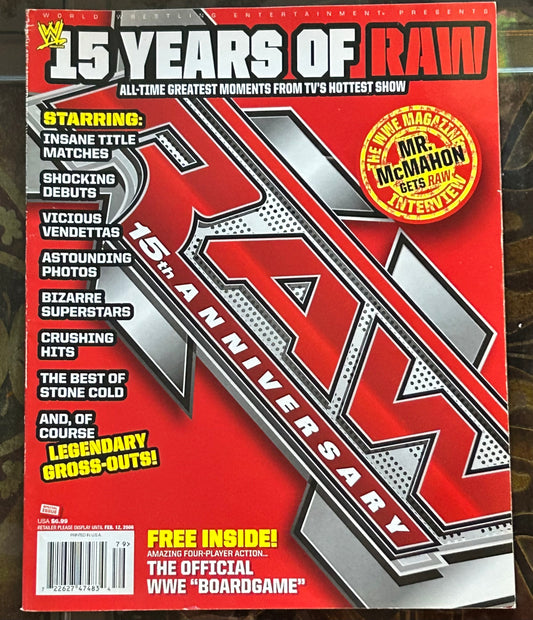 * WWE Magazine “RAW 15th Anniversary” 15 Years of RAW