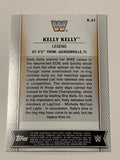 Kelly Kelly 2017 WWE Topps Legend Card