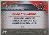 Randy Orton 2017 WWE Topps “Summerslam 2016 Event-Used Canvas Mat Relic” Card #176/199 (Only 199 Made)!!!