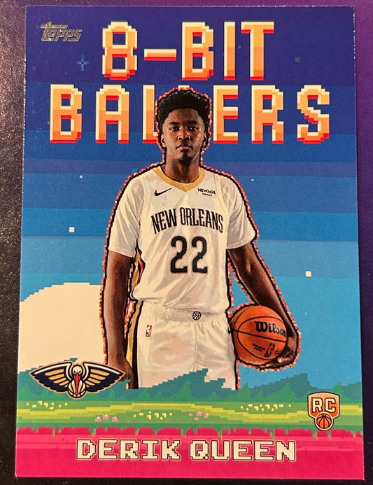 * Derik Queen 2025-26 Topps NBA “8-Bit Ballers” Insert ROOKIE Card PELICANS