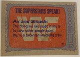 Demolition Ax and Smash SIGNED 1987 Topps “The Superstars Speak” Card (Comes w/COA)!!!