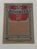 Tyler Bate 2017 Topps ROOKIE Insert Card