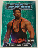 Powerhouse Hobbs 2022 AEW UD Upper Deck “Main Features” Green Parallel Card #122/199 (Only 199 Made)!!!