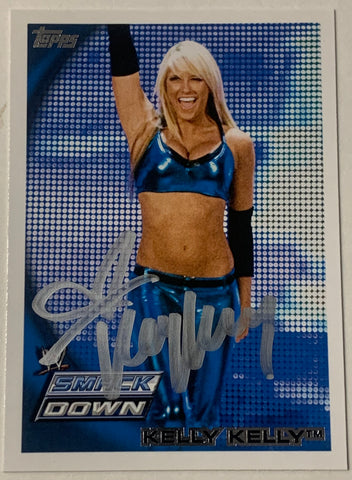 Kelly Kelly 2010 WWE SIGNED Topps Card (Comes w/COA)!!!