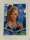 Kelly Kelly 2010 WWE SIGNED Topps Slam Attax Mayhem Card (Comes w/COA)!!!